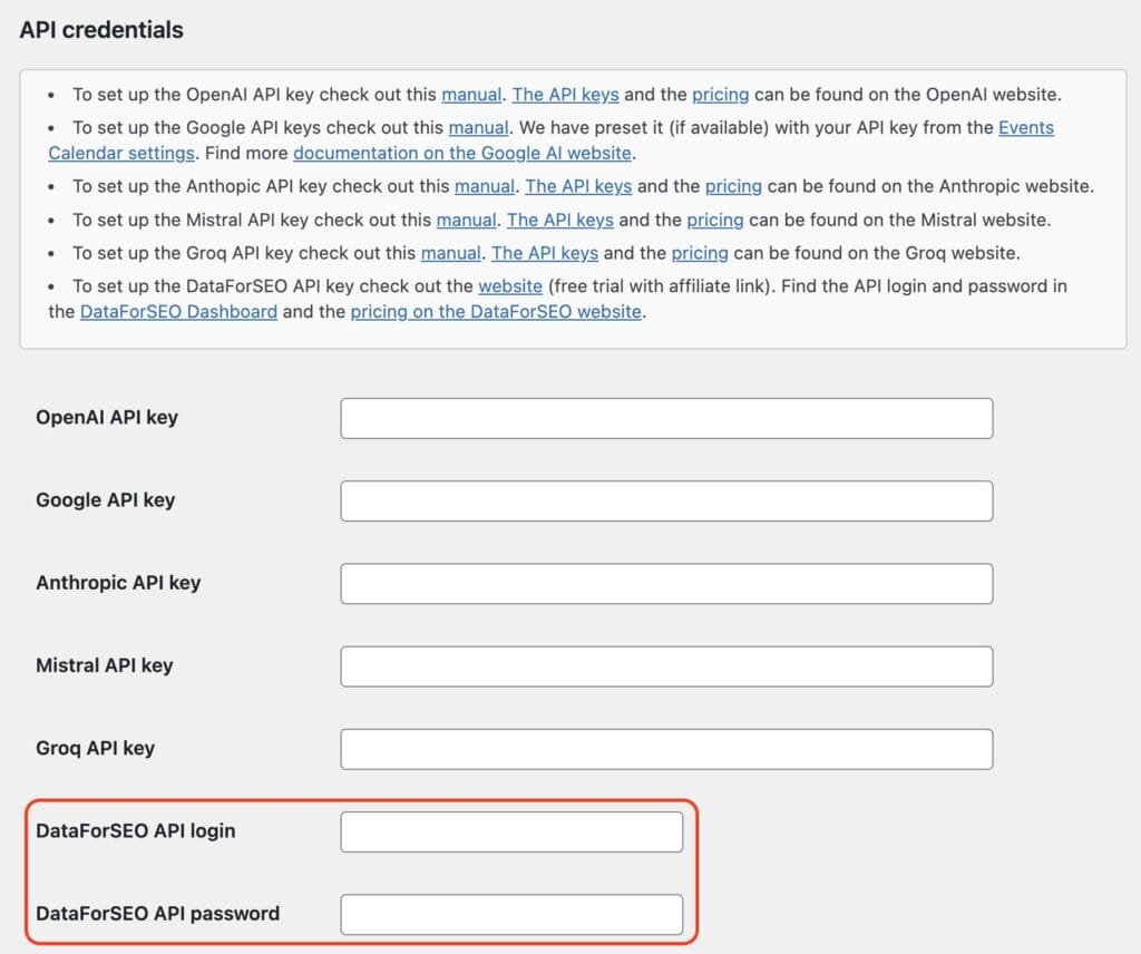 A web page displaying empty input fields for various API keys and DataForSEO login and password, accompanied by instructional text and links about setting up these credentials.
