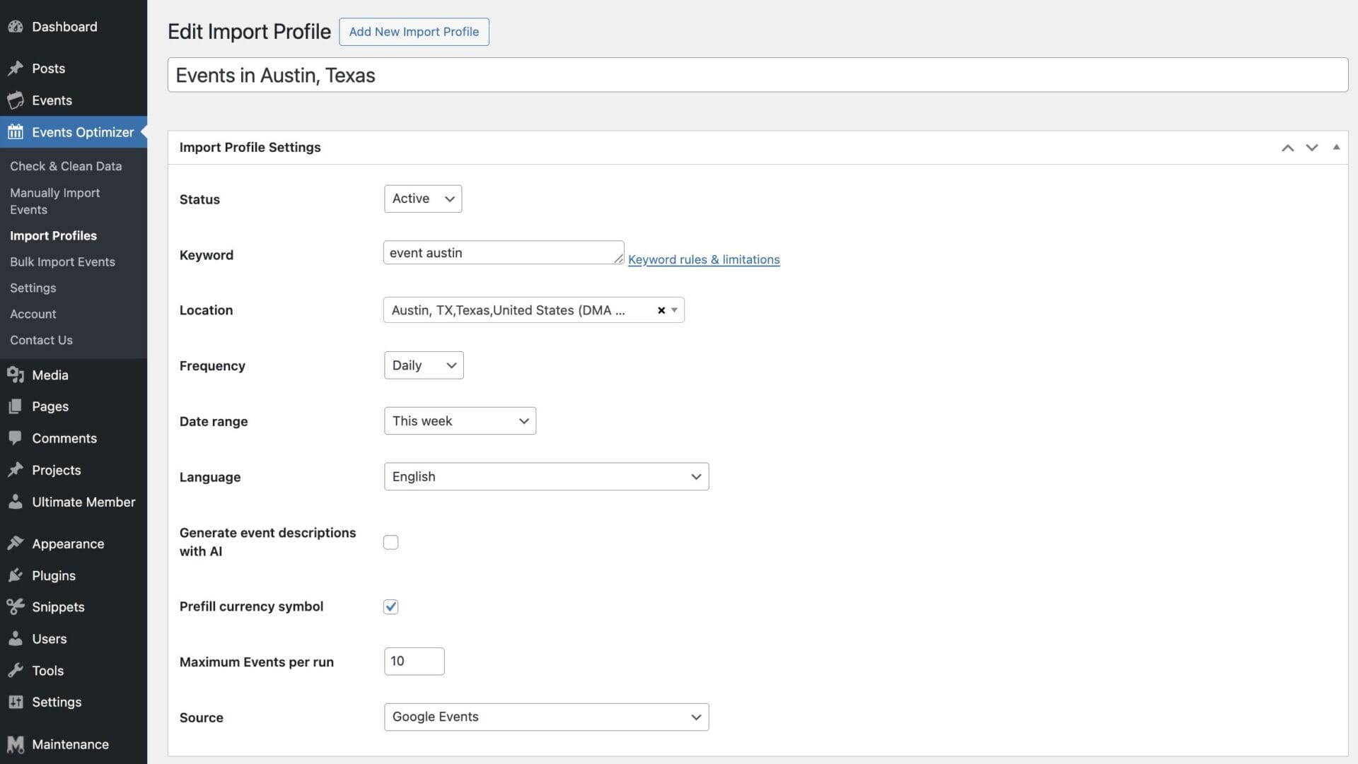 Screenshot of a WordPress admin page showing the Events Optimizer’s Edit Import Profile settings for importing events in Austin, Texas, with options like status, location, frequency, and data source.